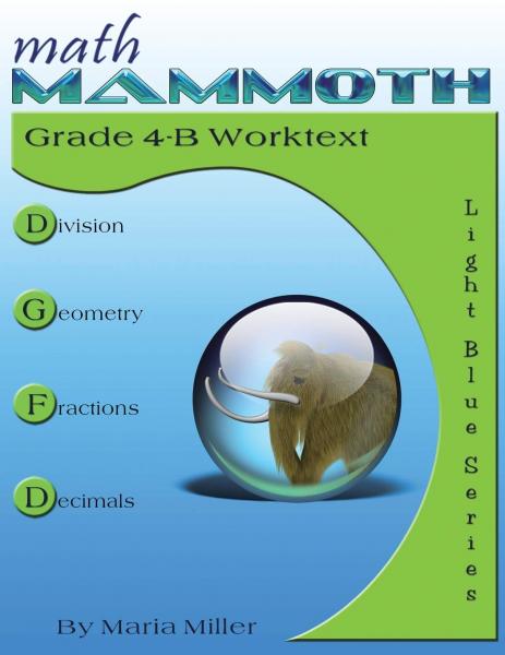 MATH MAMMOTH GRADE 4 WORKTEXT B