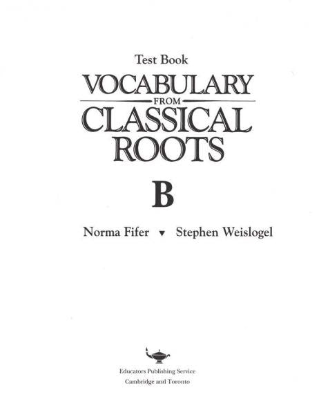 (sale)VOCABULARY FROM CLASSICAL ROOTS: LEVEL B TESTS