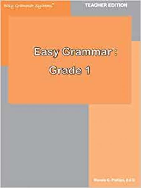 EASY GRAMMAR: GRADE 1 TEACHER'S EDITION