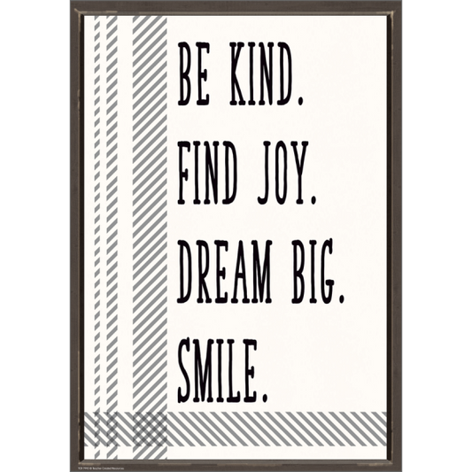 (SALE) (D) POSTER: BE KIND. FIND JOY. DREAM BIG. SMILE