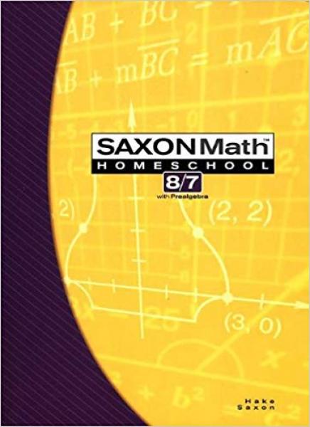 SAXON MATH 8/7 STUDENT TEXTBOOK 3RD EDITION