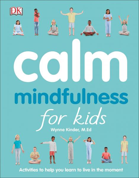 CALM MINDFULNESS FOR KIDS