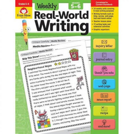 WEEKLY REAL-WORLD WRITING GRADES 5-6