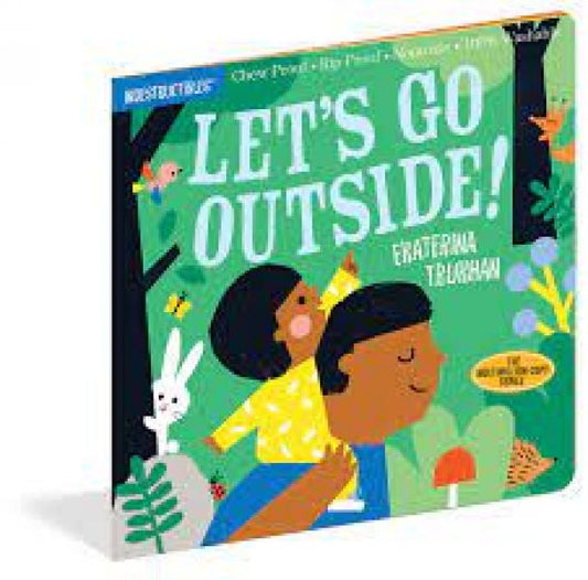 INDESTRUCTIBLES: LET'S GO OUTSIDE!