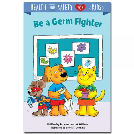 (SALE)HEALTH AND SAFETY FOR KIDS: BE A GERM FIGHTER