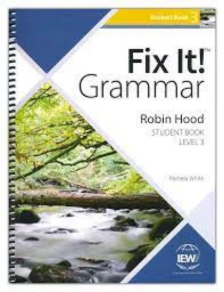 FIX IT! GRAMMAR: LEVEL 3 ROBIN HOOD STUDENT BOOK