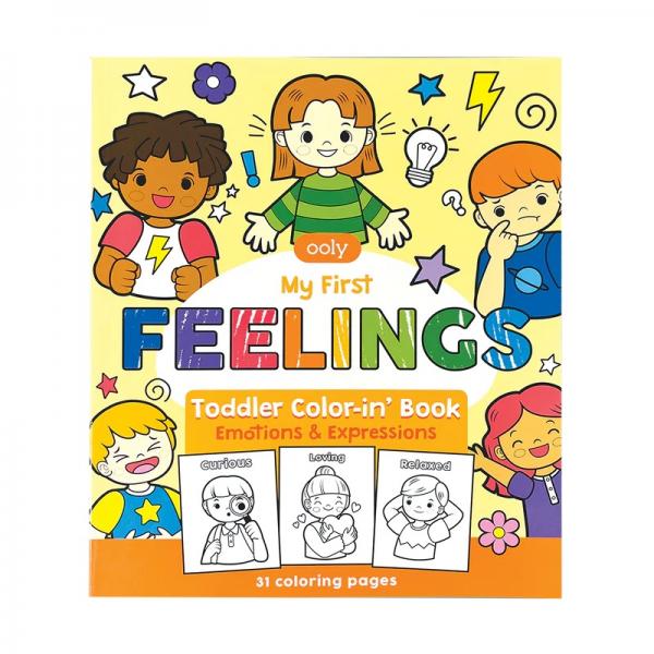 TODDLER COLOR-IN' BOOK: MY FIRST FEELINGS