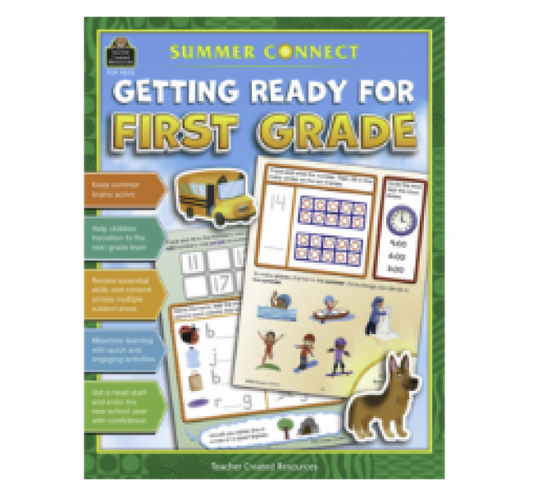 SUMMER CONNECT GETTING READY FOR FIRST GRADE