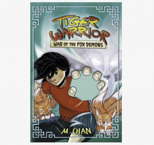 TIGER WARRIOR WAR OF THE FOX DEMONS