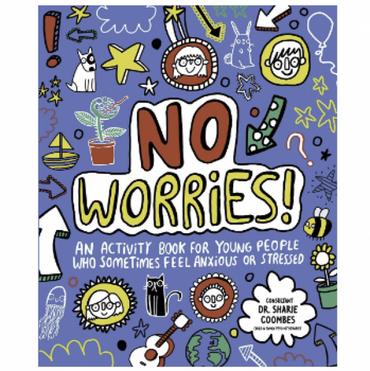 NO WORRIES!