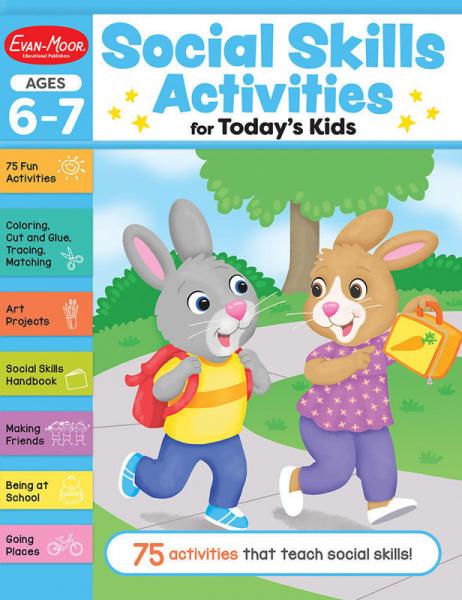 SOCIAL SKILLS ACTIVITIES FOR TODAY'S KIDS AGES 6-7