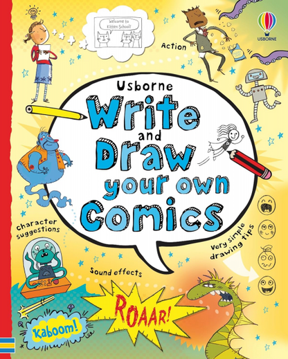 WRITE AND DRAW YOUR OWN COMICS