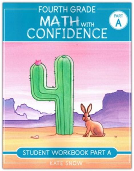 MATH WITH CONFIDENCE FOURTH GRADE STUDENT WORKBOOK PART A
