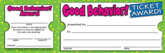 (SALE)AWARDS TICKET: GOOD BEHAVIOR!