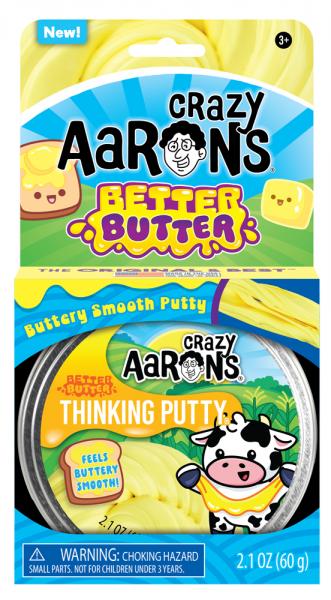 THINKING PUTTY: BETTER BUTTER