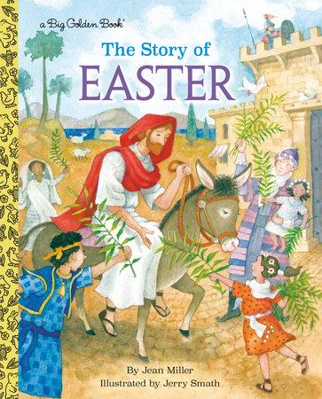 THE STORY OF EASTER