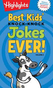 BEST KIDS' KNOCK- KNOCK JOKES EVER! VOLUME 2