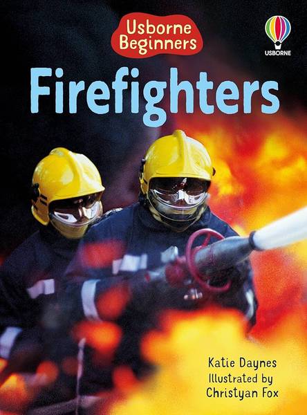 BEGINNERS FIREFIGHTERS