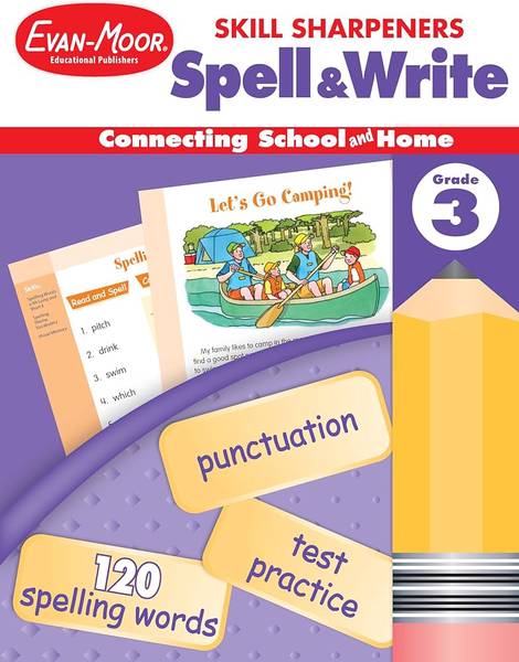 SKILL SHARPENERS: SPELL & WRITE GRADE 3