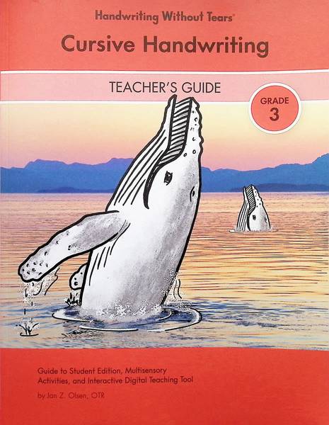 HWT: 3RD GRADE CURSIVE HANDWRITING TEACHER'S GUIDE