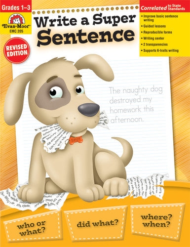 WRITE A SUPER SENTENCE GRADE 1-3 REVISED