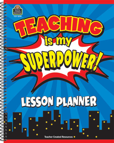 LESSON PLAN BOOK: TEACHING IS MY SUPERPOWER!