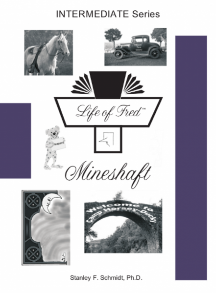 LIFE OF FRED: MINESHAFT