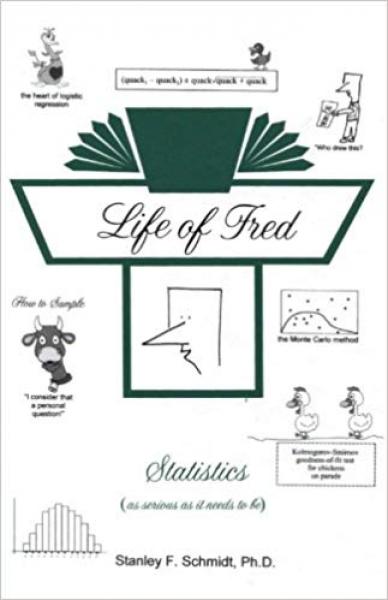 LIFE OF FRED: STATISTICS