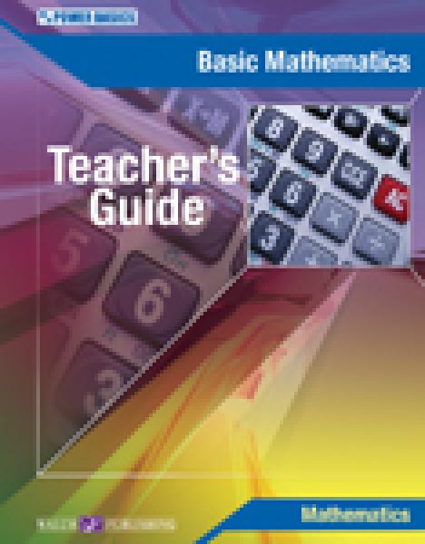 POWER BASICS: BASIC MATHEMATICS TEACHER'S GUIDE