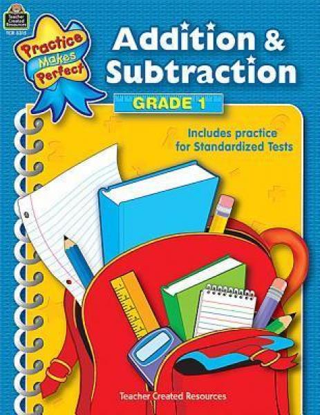 PRACTICE MADE PERFECT: ADDITION & SUBTRACTION GRADE 1