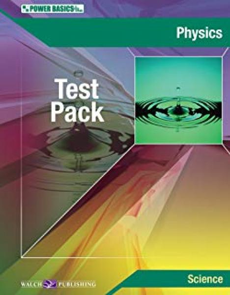 POWER BASICS: PHYSICS TEST PACK