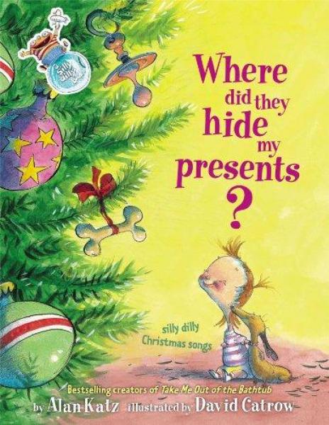 WHERE DID THEY HIDE MY PRESENTS?