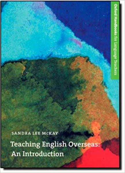 TEACHING ENGLISH OVERSEAS: AN INTRODUCTION