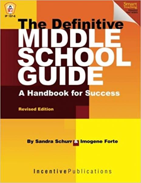 THE DEFINITIVE MIDDLE SCHOOL GUIDE