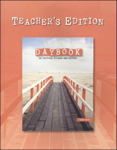 DAYBOOK OF CRITICAL READING & WRITING TEACHER EDITION GRADE 8
