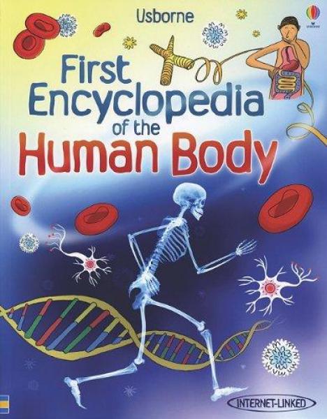 FIRST ENCYCLOPEDIA OF THE HUMAN BODY