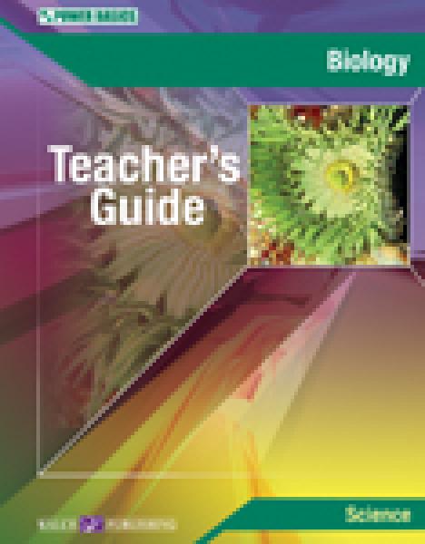 POWER BASICS: BIOLOGY TEACHER'S GUIDE