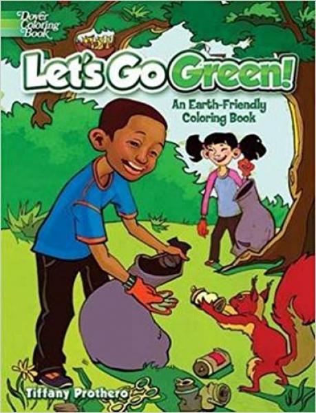 COLORING BOOK: LET'S GO GREEN