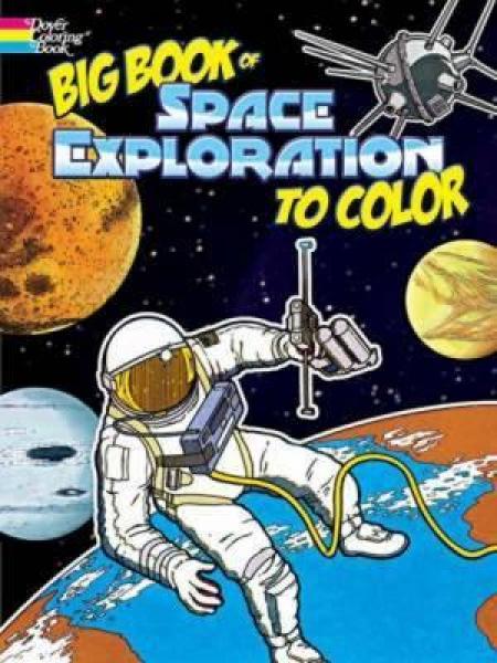 COLORING BOOK: BIG BOOK OF SPACE EXPLORATION
