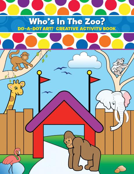 DO A DOT: WHO'S IN THE ZOO?