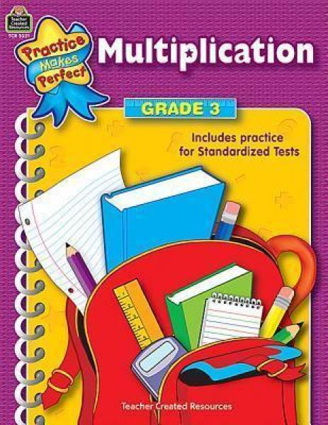 PRACTICE MADE PERFECT: MULTIPLICATION GRADE 3
