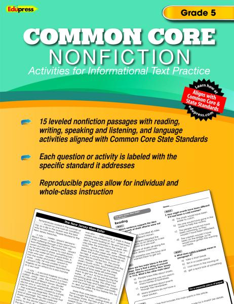 COMMON CORE NONFICTION: ACTIVITIES FOR INFORMATIONAL TEXT PRACTICE GRADE 5
