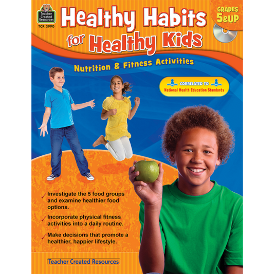 HEALTHY HABITS FOR HEALTHY KIDS GRADE 5+