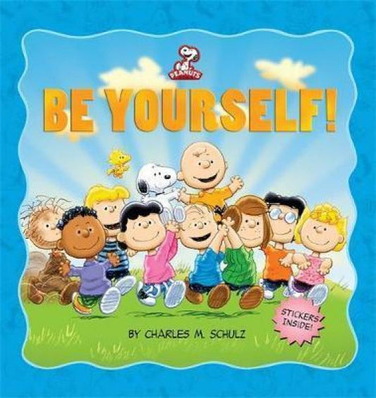 PEANUTS BE YOURSELF!