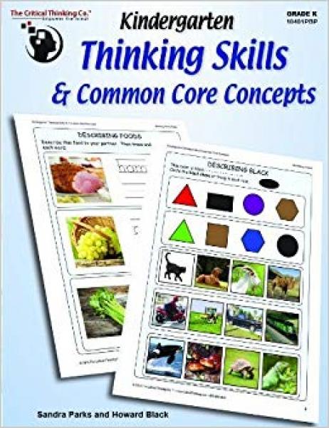 THINKING SKILLS AND COMMON CORE CONCEPTS: KINDERGARTEN