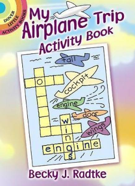 LITTLE ACTIVITY BOOK: MY AIRPLANE TRIP ACTIVITY BOOK