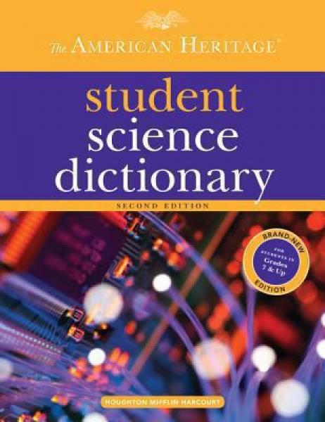 AMERICAN HERITAGE STUDENT SCIENCE DICTIONARY