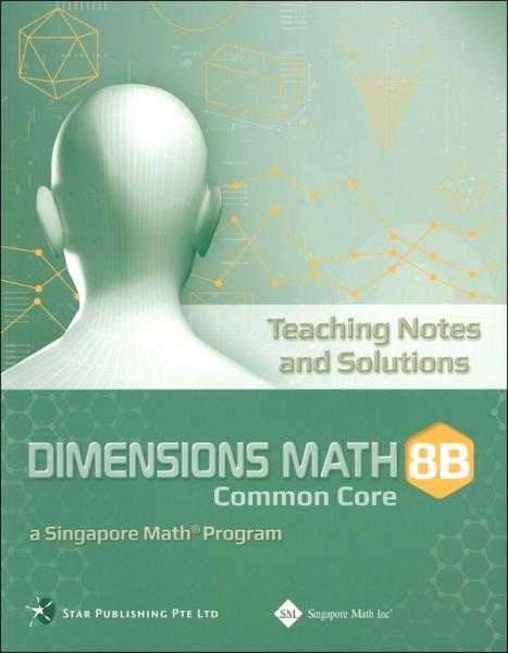 DIMENSIONS MATH 8B TEACHING NOTES/SOLUTIONS