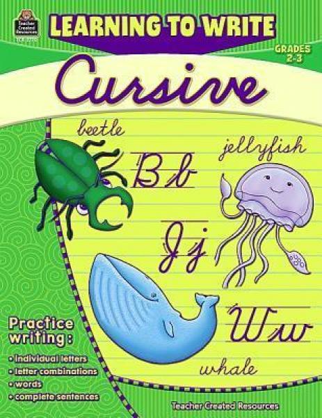 LEARNING TO WRITE CURSIVE GRADE 2-3