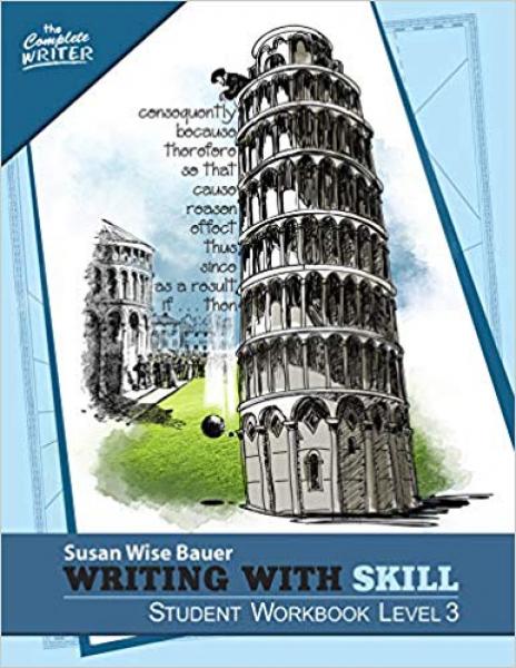 WRITING WITH SKILL LEVEL 3 STUDENT WORKBOOK